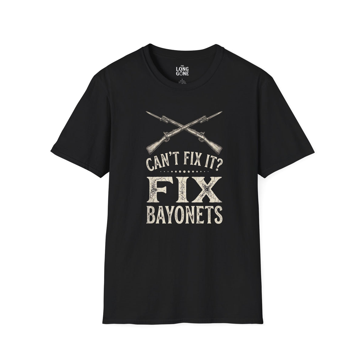Can't Fix It? Fix Bayonets T-shirt