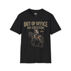 Out Of Office On Crusade T-shirt