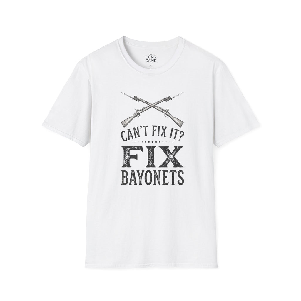 Can't Fix It? Fix Bayonets T-shirt