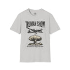 Truman Show T-shirt — Hiroshima & Nagasaki 1945