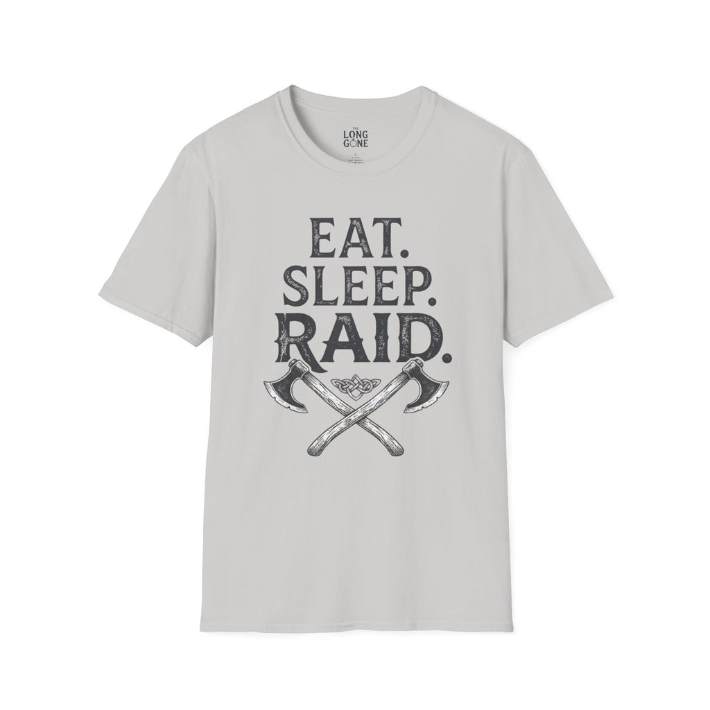 Eat. Sleep. Raid. T-shirt