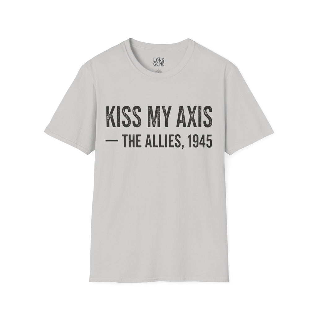 Kiss My Axis T-Shirt