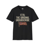 1776: The Original Unsubscribe T-shirt