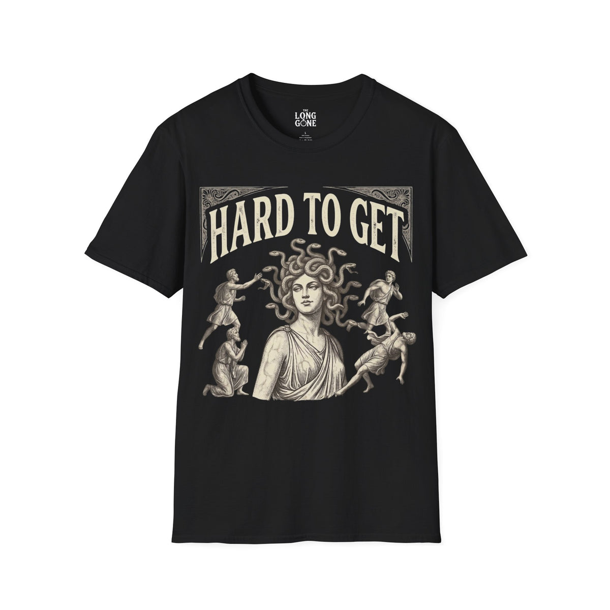 Hard to Get Medusa  T-shirt