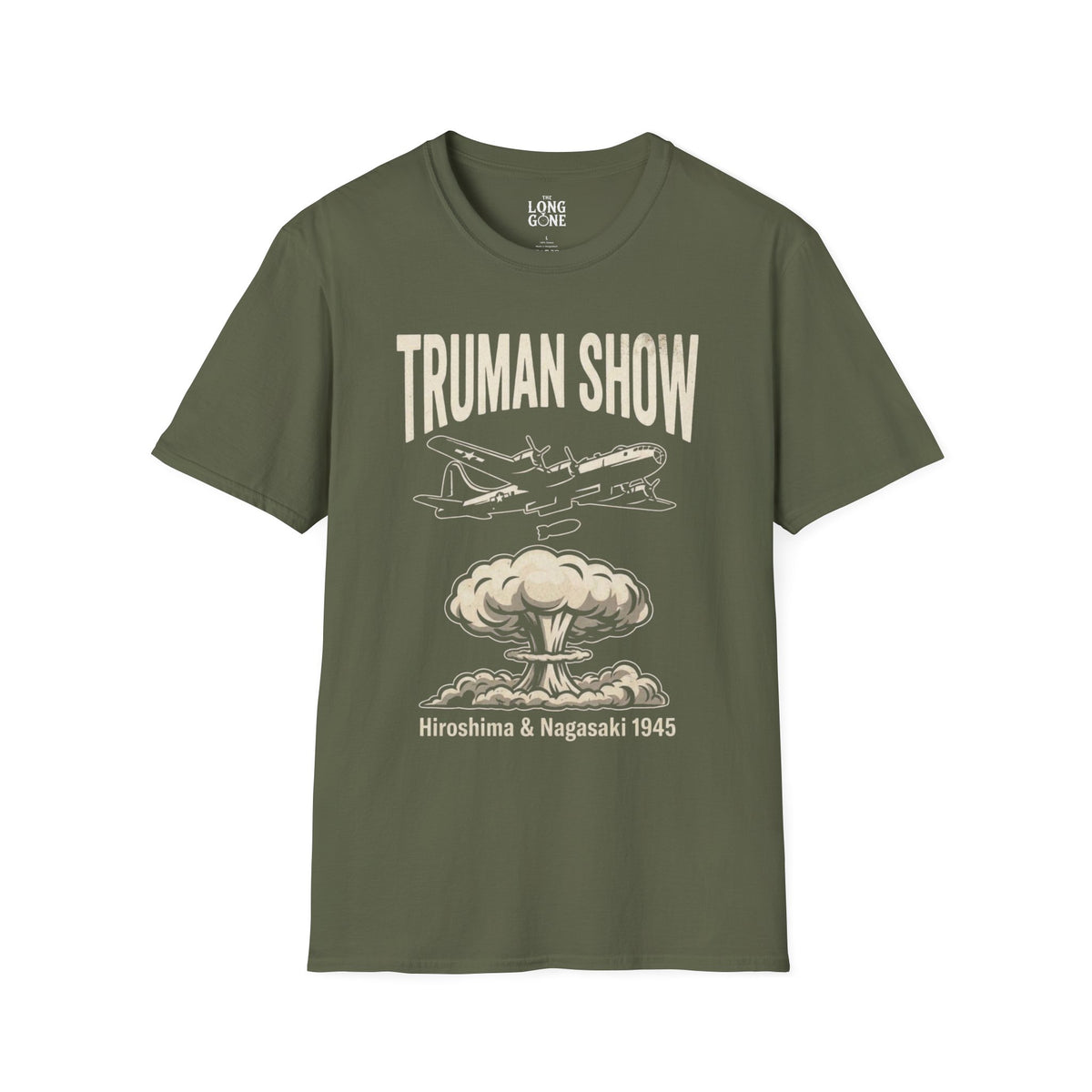 Truman Show T-shirt — Hiroshima & Nagasaki 1945