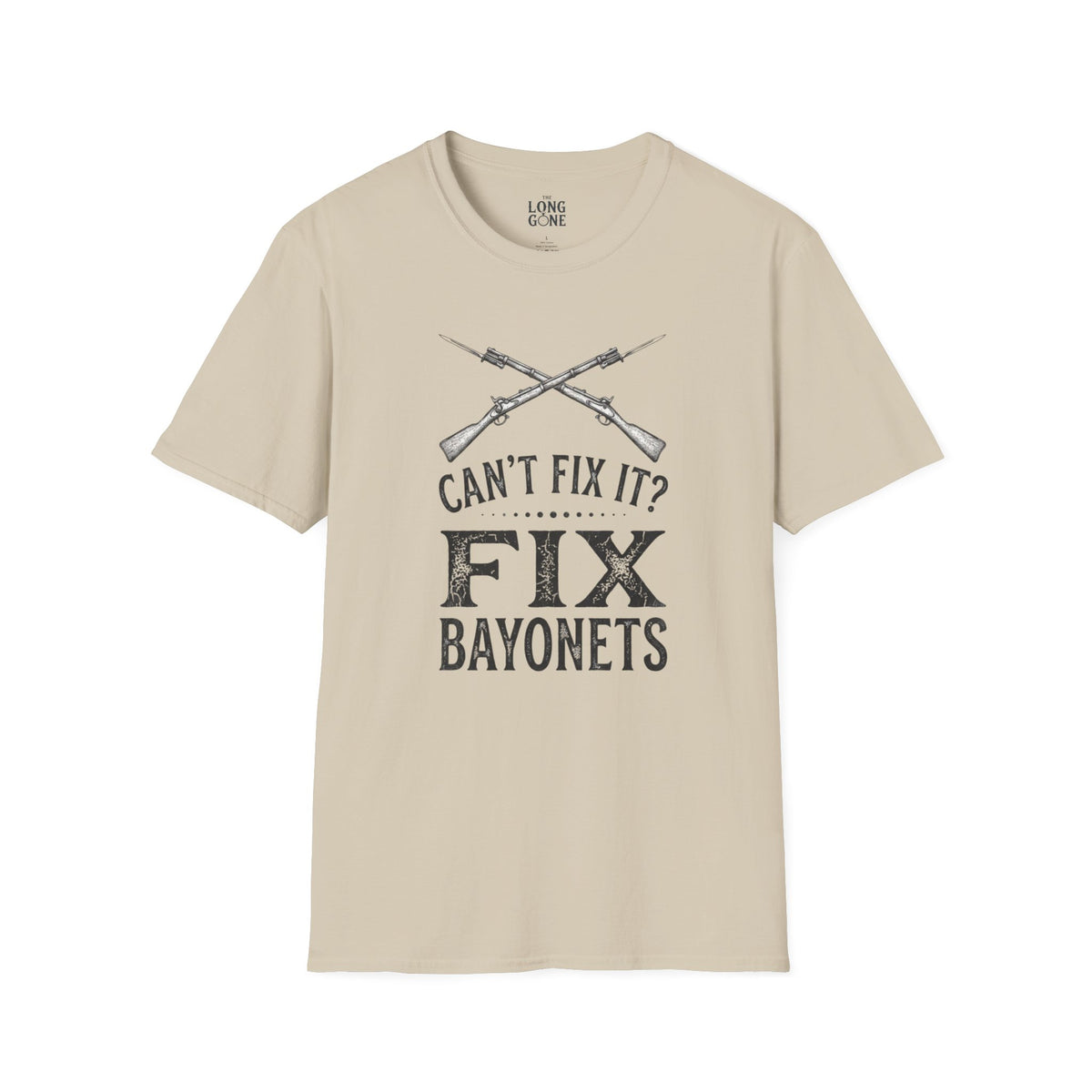 Can't Fix It? Fix Bayonets T-shirt