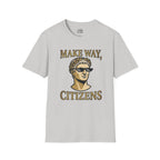 Make Way Citizens T-shirt
