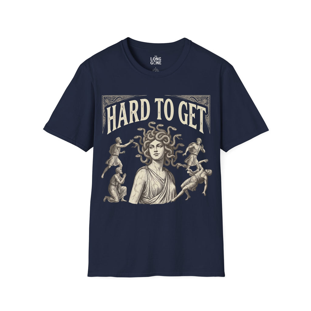 Hard to Get Medusa  T-shirt