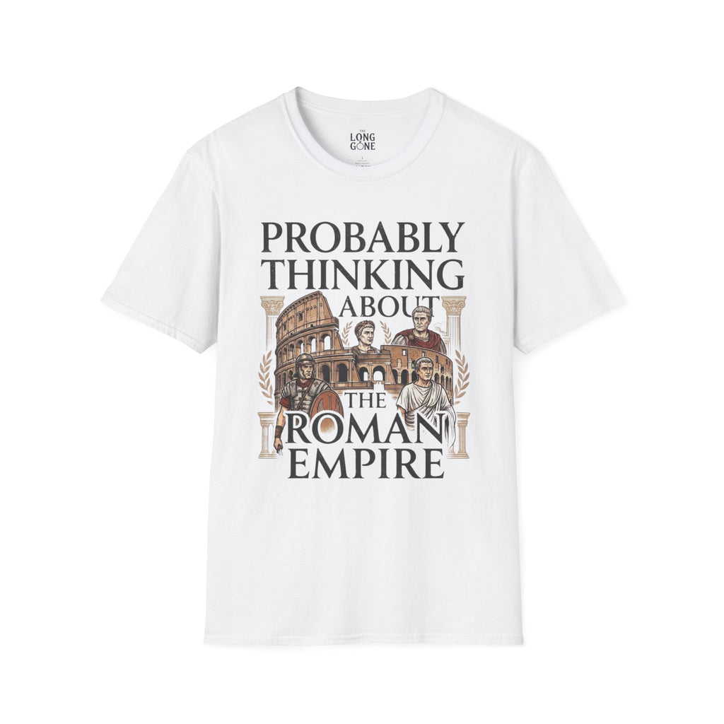 Probably Thinking About The Roman Empire T-shirt