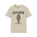Dead Inside But Well Preserved T-shirt