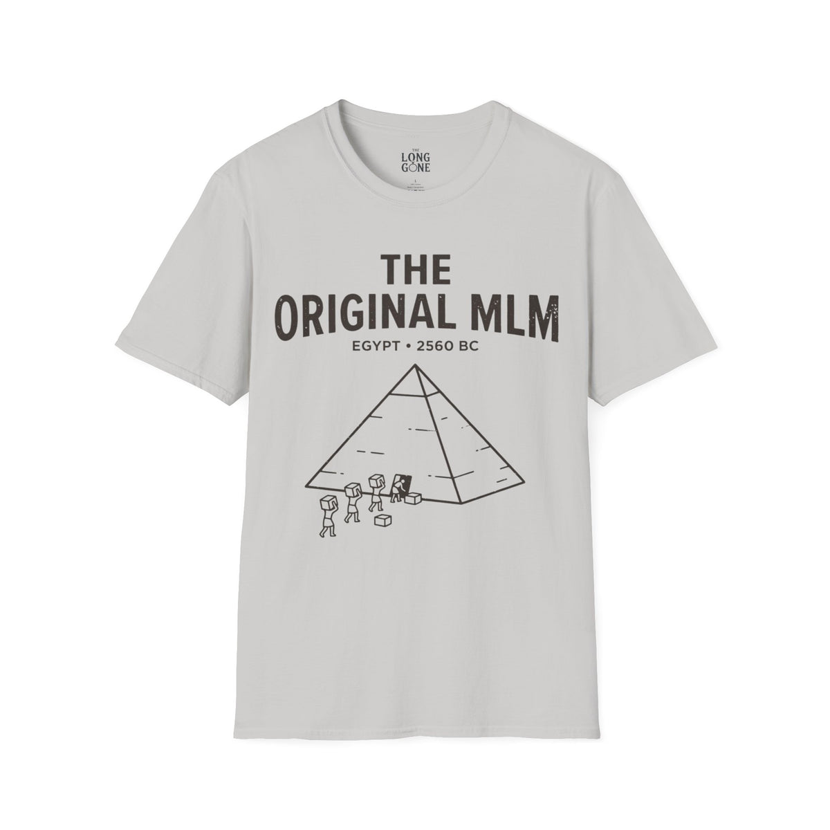 The Original MLM  T-shirt