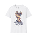 Don't Lose Your Head Marie Antoinette T-shirt
