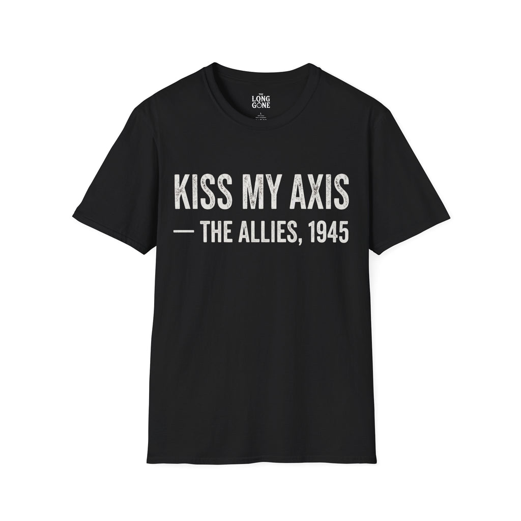 Kiss My Axis T-Shirt