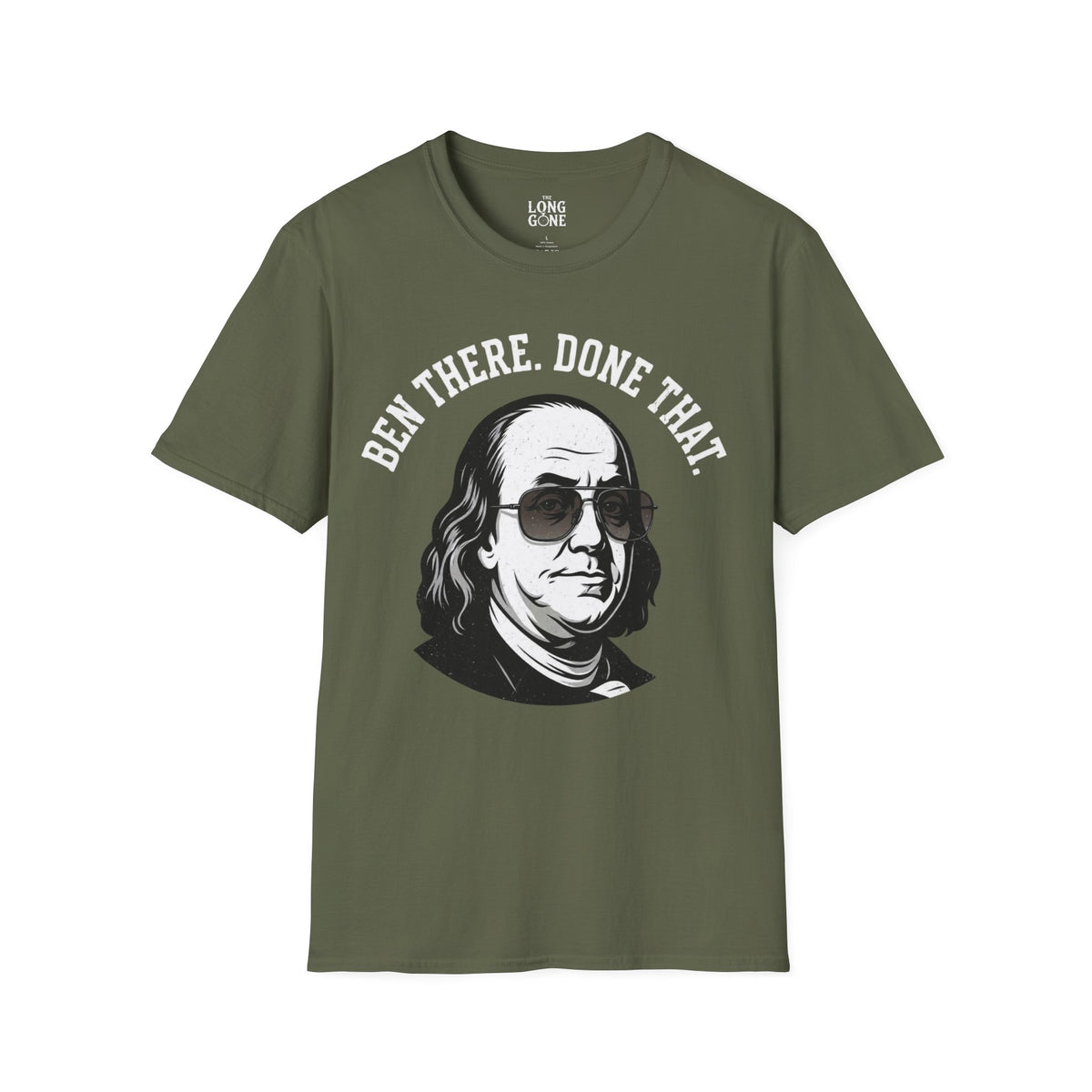 Ben There, Done That Benjamin Franklin T-shirt