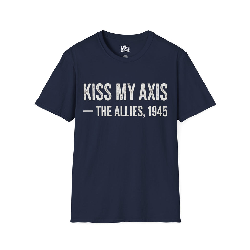 Kiss My Axis T-Shirt