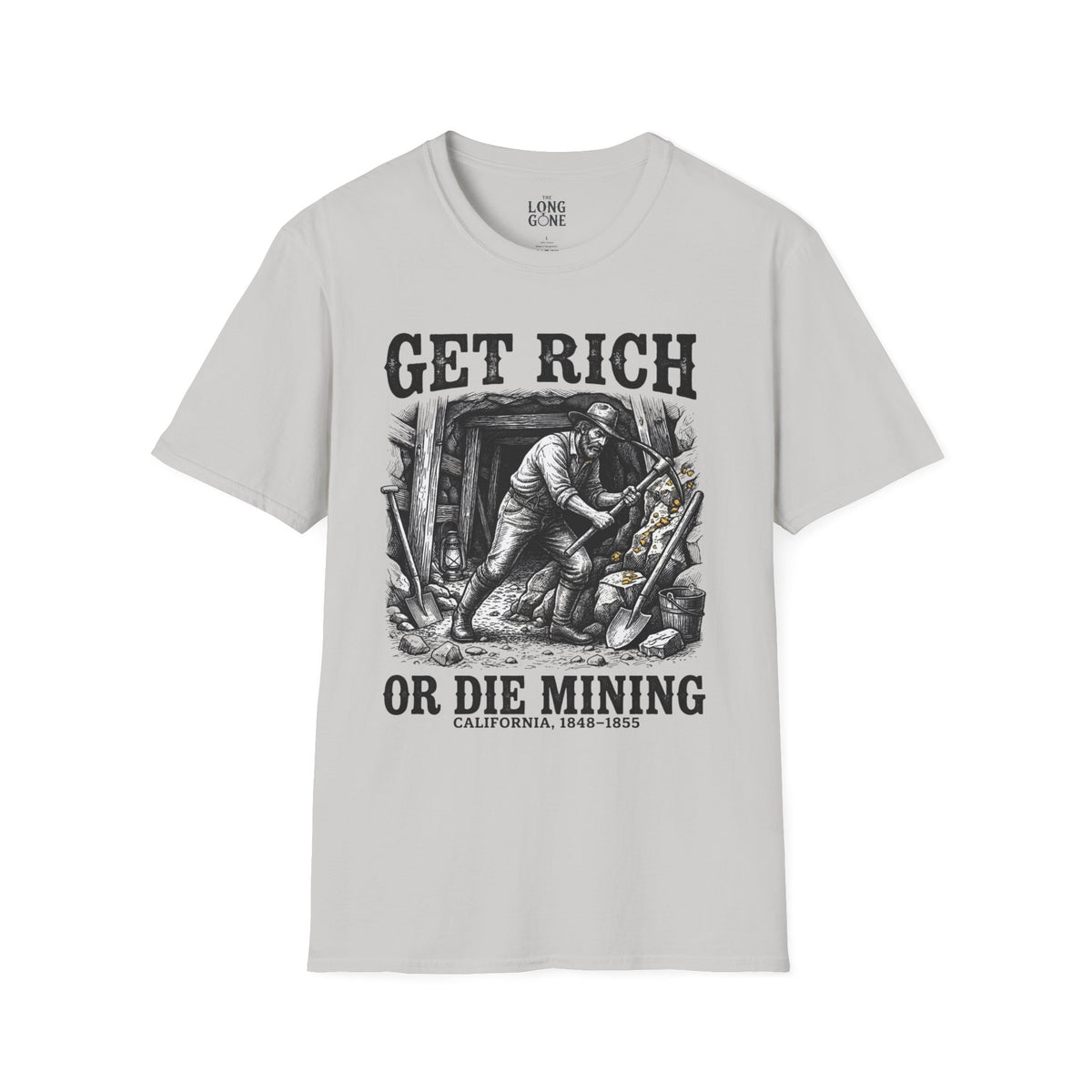 Get Rich Or Die Mining T-shirt