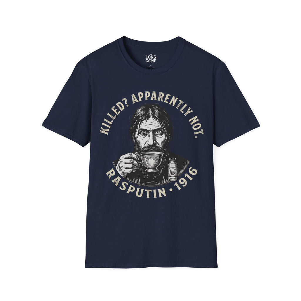 Grigorij Rasputin 1916 T-shirt – "Killed? Apparently Not."