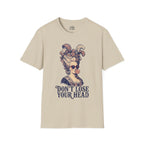 Don't Lose Your Head Marie Antoinette T-shirt