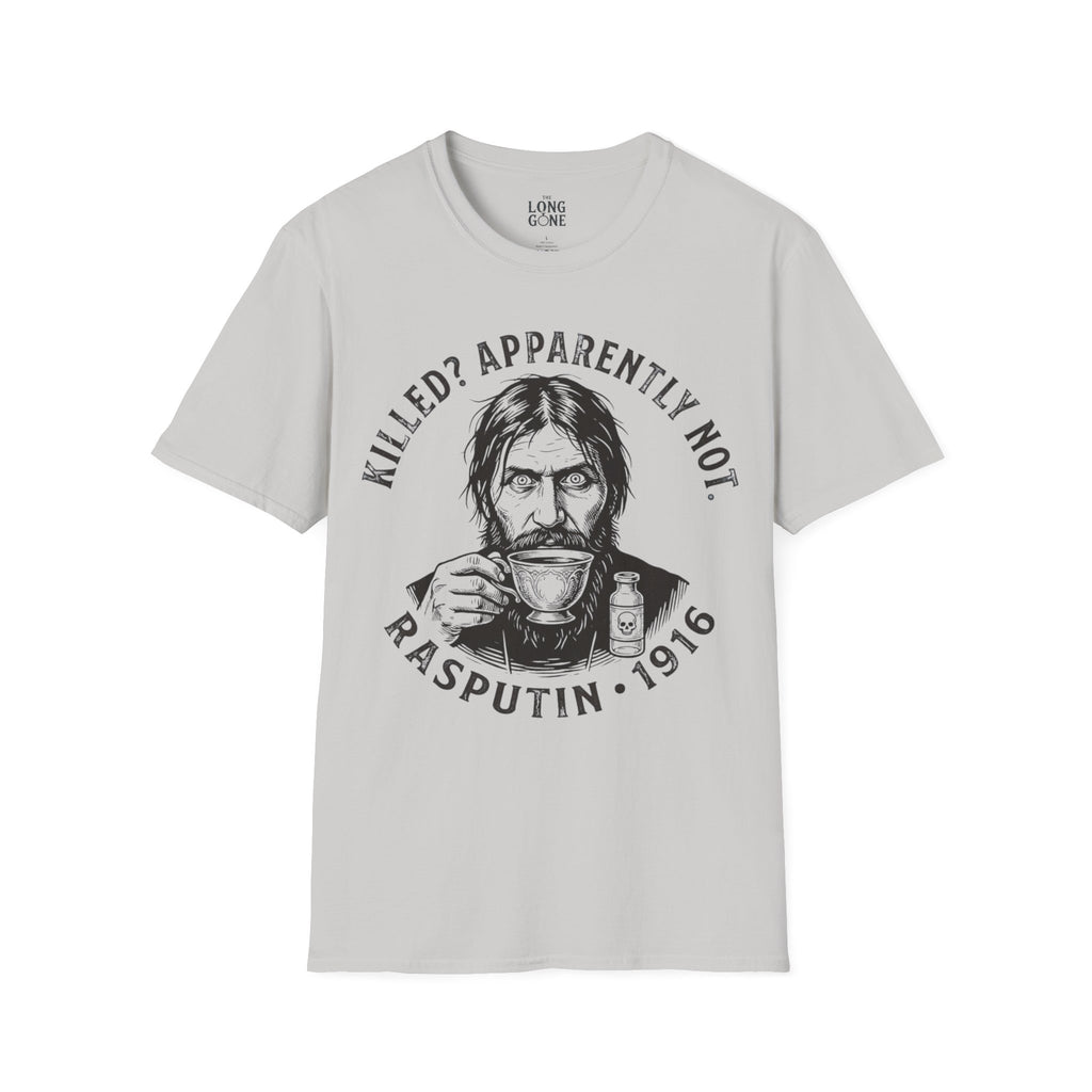 Grigorij Rasputin 1916 T-shirt – "Killed? Apparently Not."
