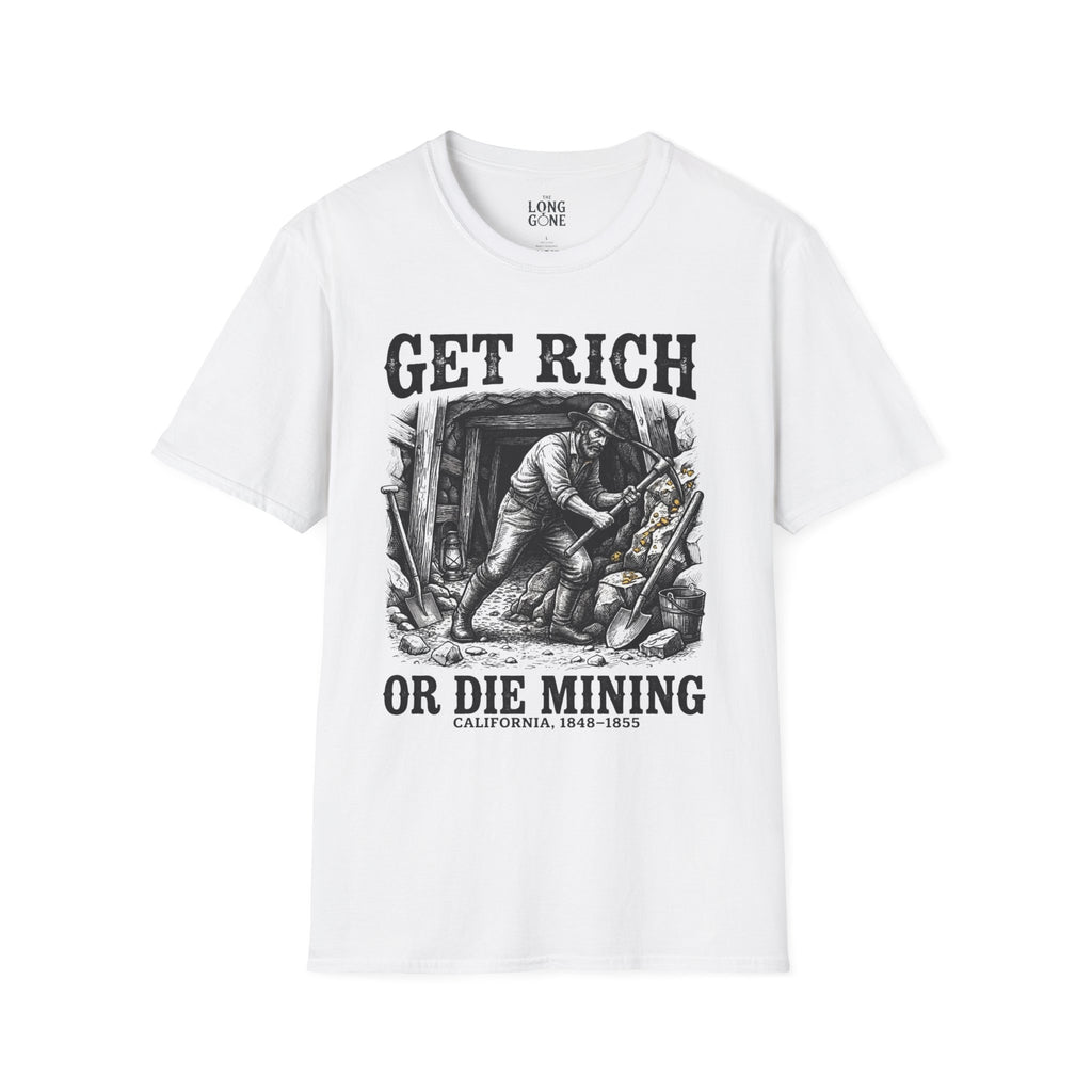 Get Rich Or Die Mining T-shirt