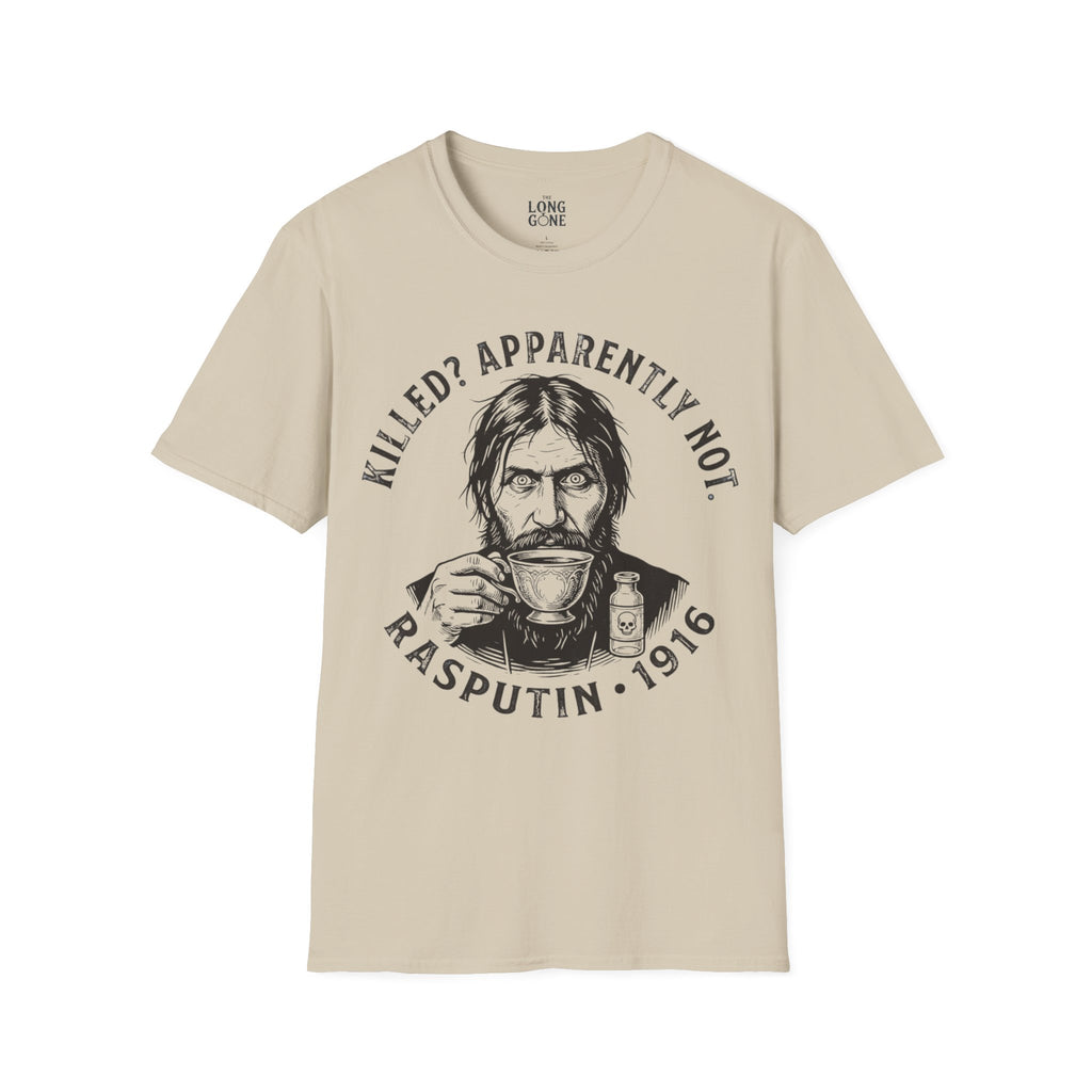Grigorij Rasputin 1916 T-shirt – "Killed? Apparently Not."