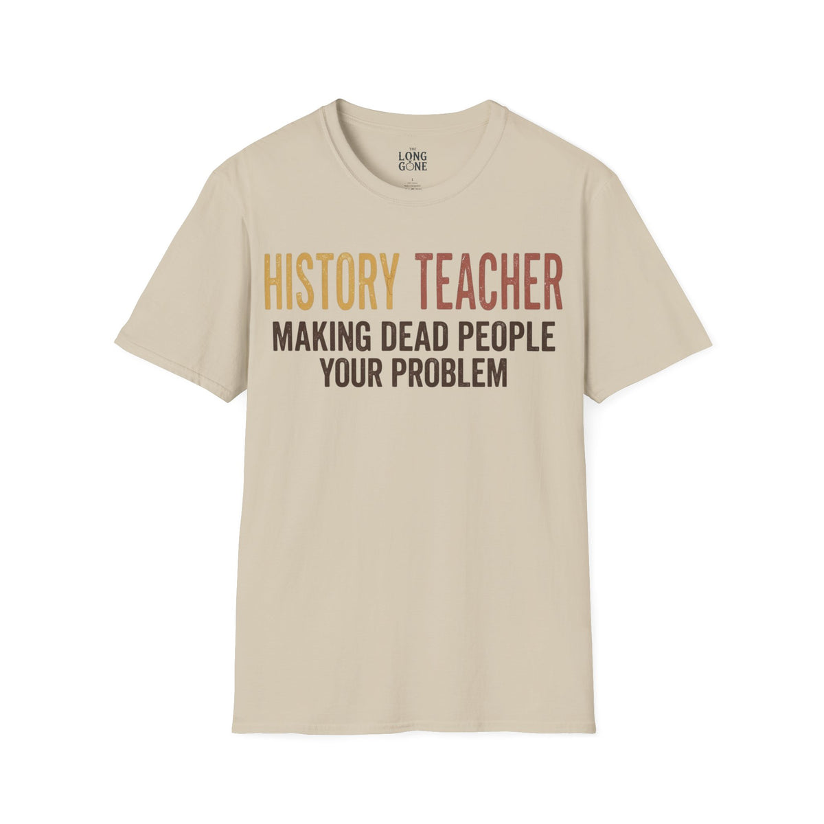 History Teacher T-shirt