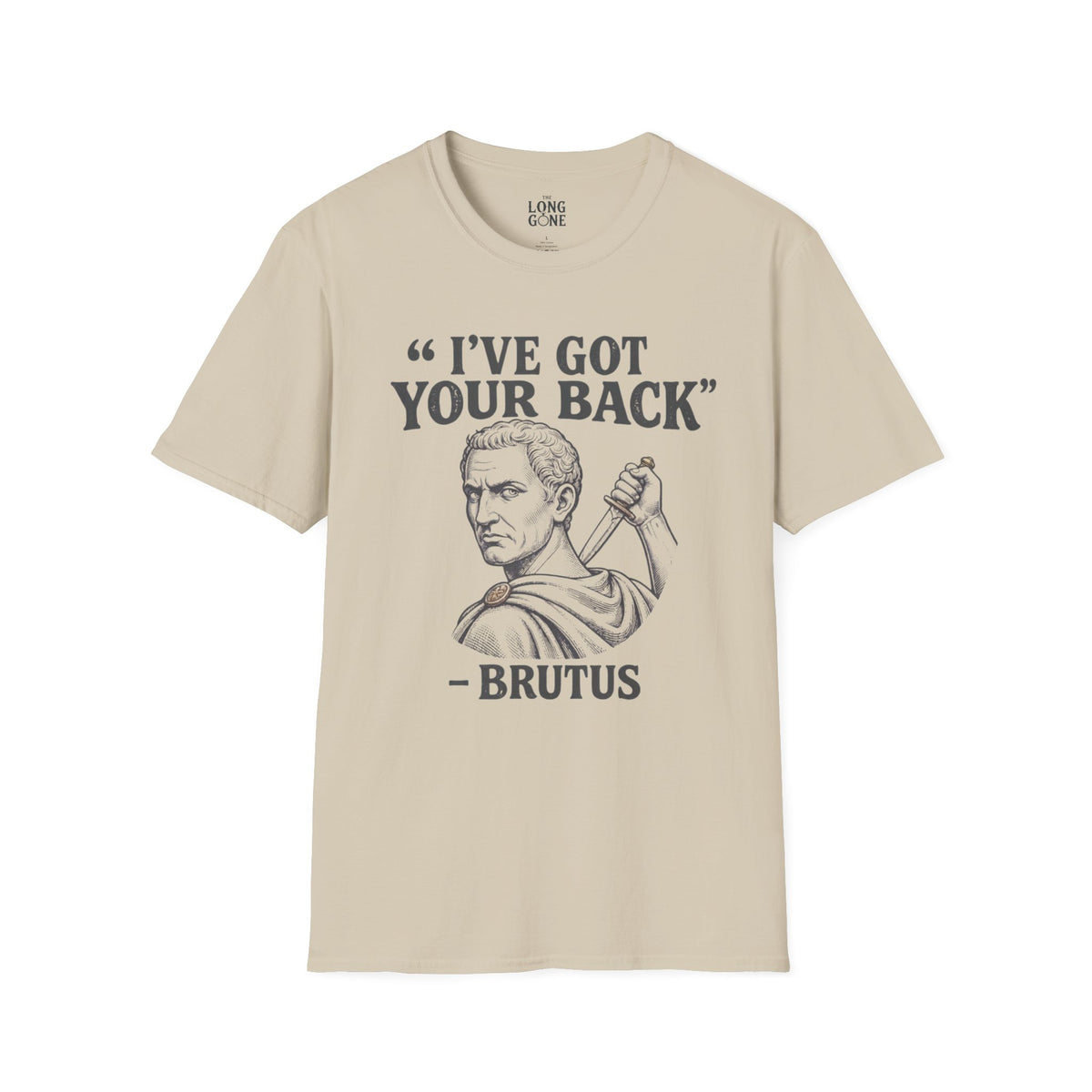 I've Got Your Back - Brutus T-shirt