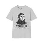 Martin Luther 'Nailed It' T-shirt