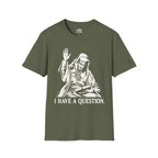 I Have a Question King Baldwin IV T-shirt