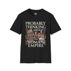 Probably Thinking About The Roman Empire T-shirt