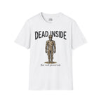 Dead Inside But Well Preserved T-shirt