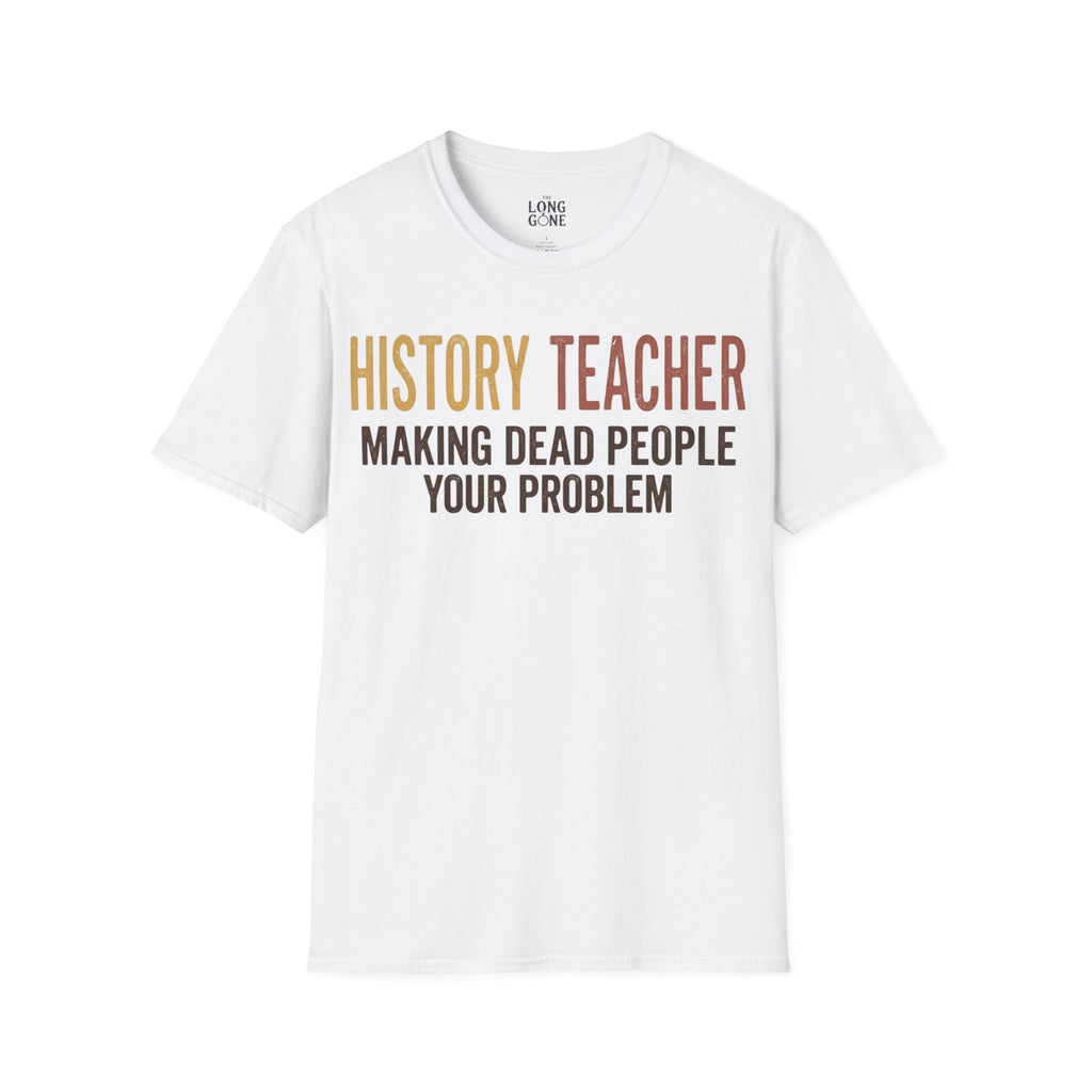 History Teacher T-shirt