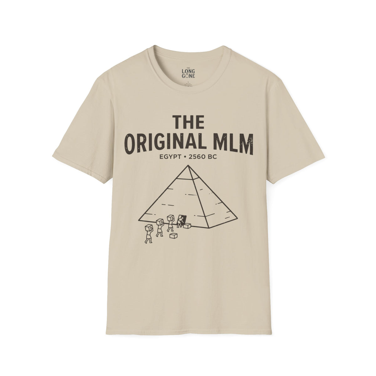 The Original MLM  T-shirt