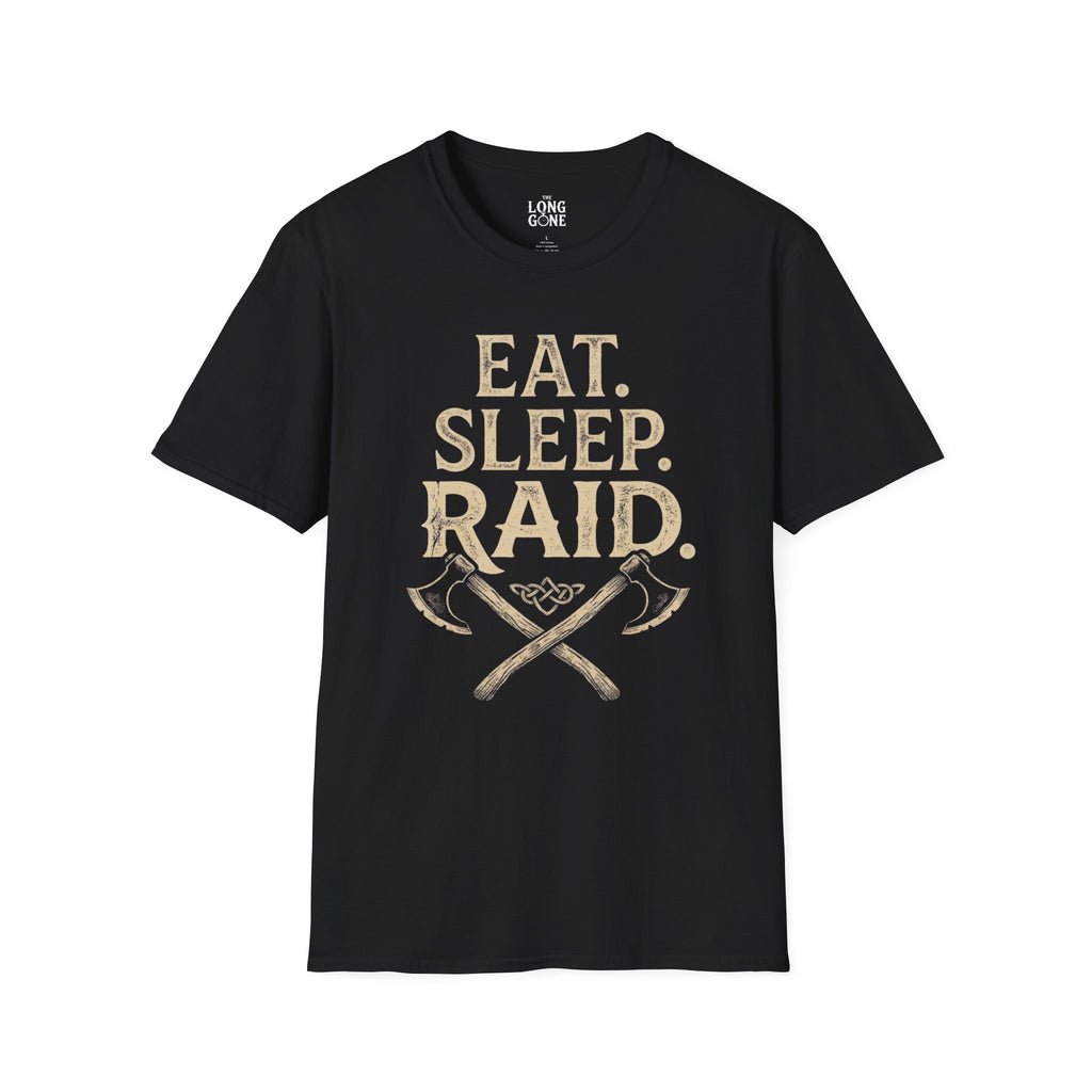 Eat. Sleep. Raid. T-shirt