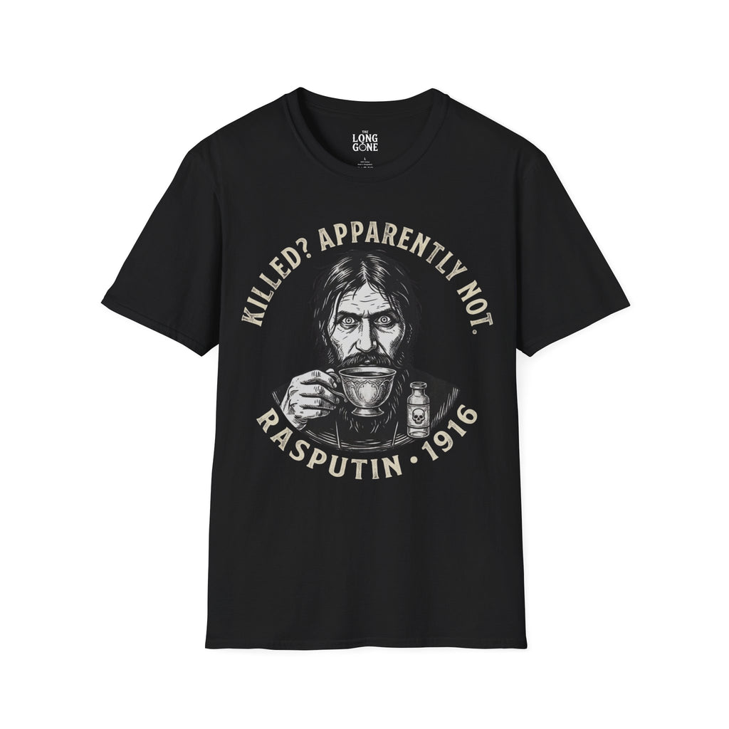 Grigorij Rasputin 1916 T-shirt – "Killed? Apparently Not."