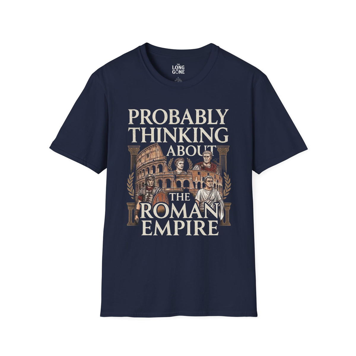 Probably Thinking About The Roman Empire T-shirt