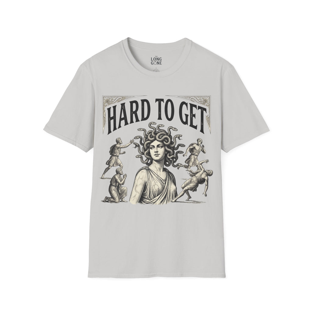 Hard to Get Medusa  T-shirt