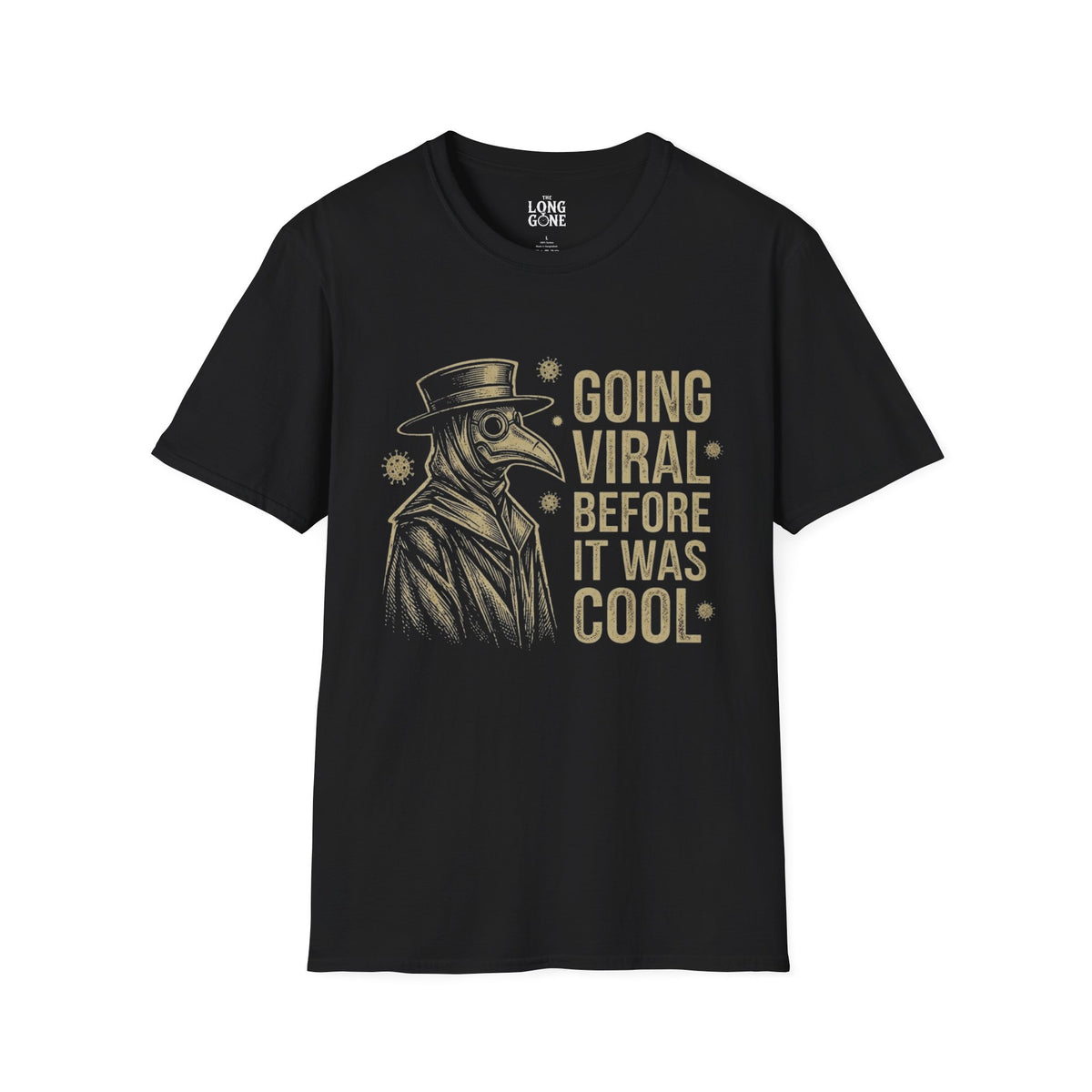 Plague Doctor T-Shirt – Going Viral Before It Was Cool"