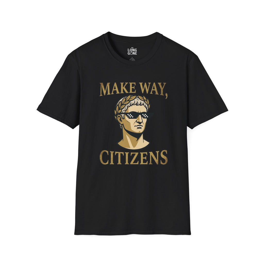 Make Way Citizens T-shirt