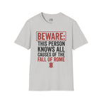 Beware: This Person Knows All Causes of the Fall of Rome T-shirt