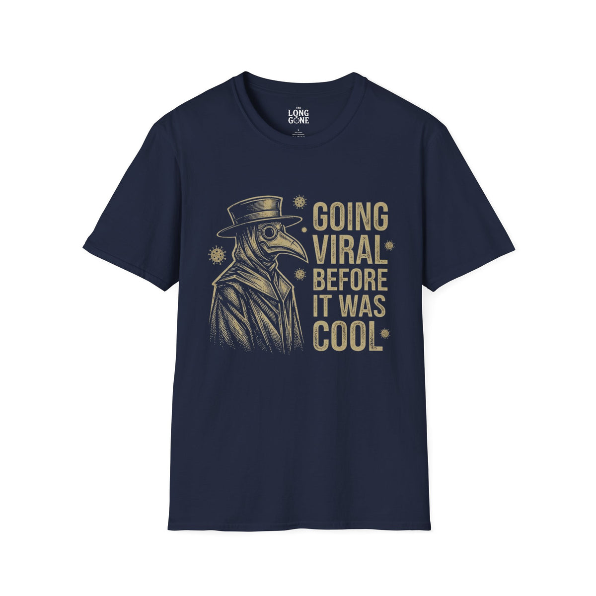 Plague Doctor T-Shirt – Going Viral Before It Was Cool"