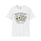 Bad Beat Wild Bill T-shirt