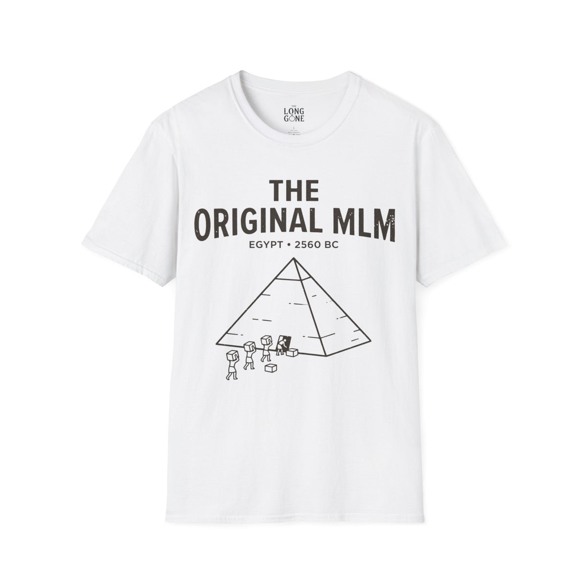 The Original MLM  T-shirt