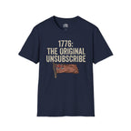1776: The Original Unsubscribe T-shirt