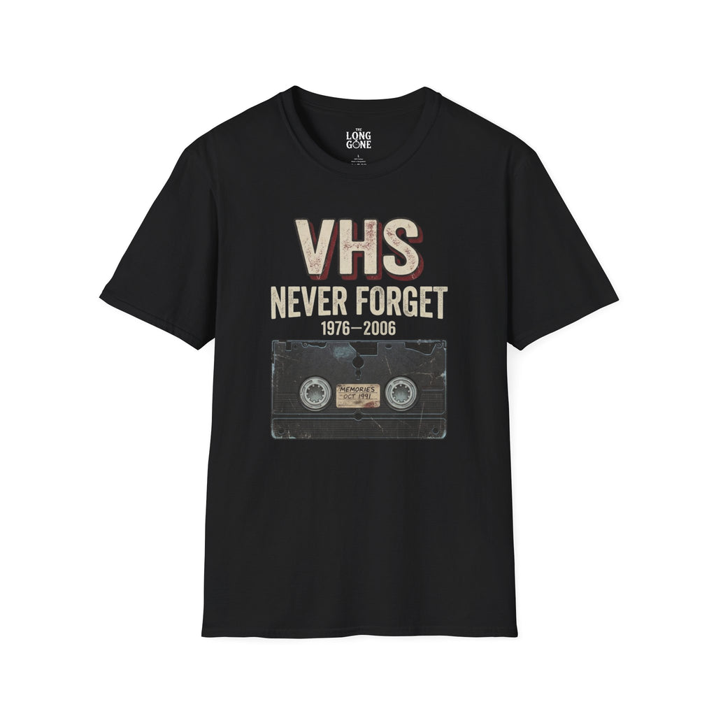 VHS Never Forget T-shirt