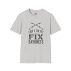 Can't Fix It? Fix Bayonets T-shirt