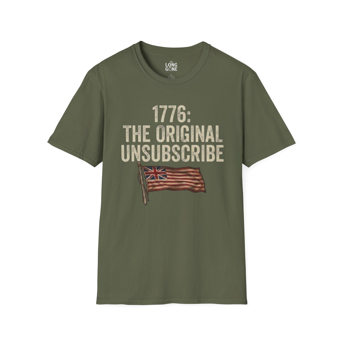 1776: The Original Unsubscribe T-shirt
