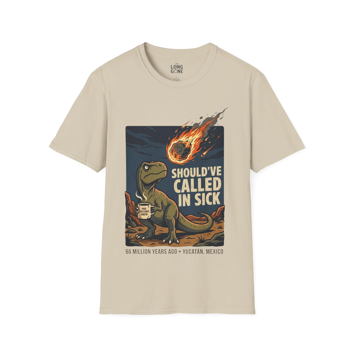 Should've Called In Sick T-shirt