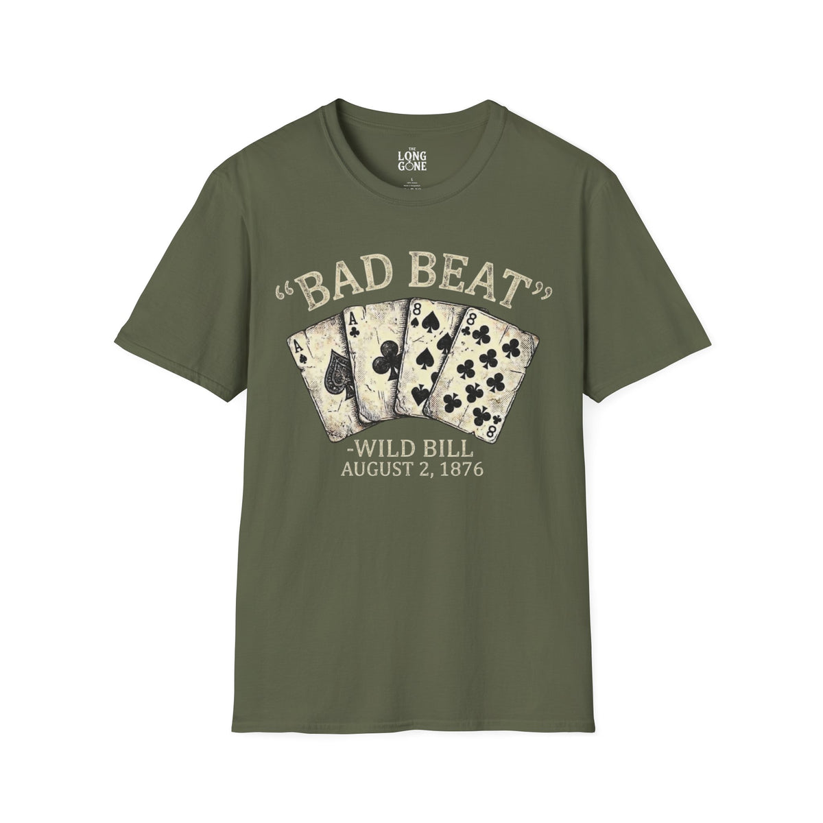 Bad Beat Wild Bill T-shirt