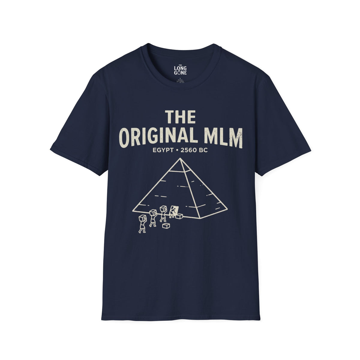 The Original MLM  T-shirt